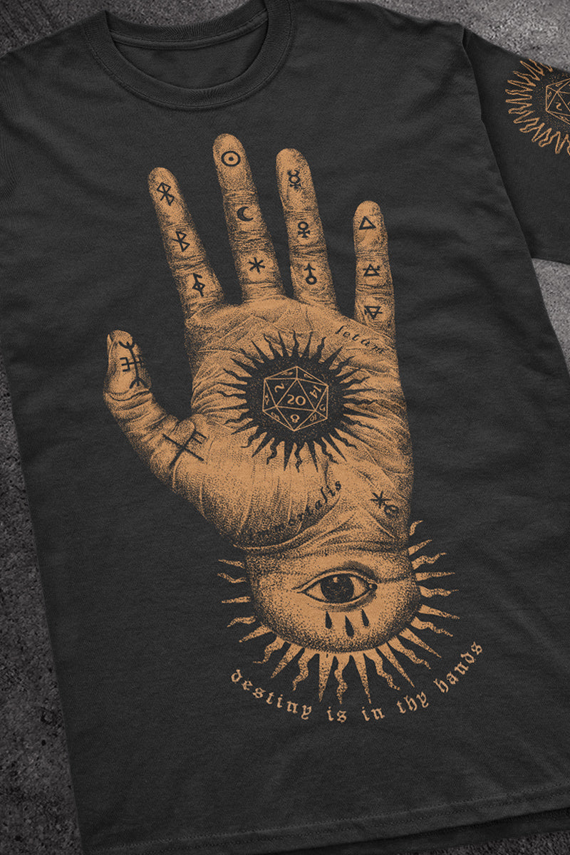 Destiny is in Thy Hands - T-Shirt