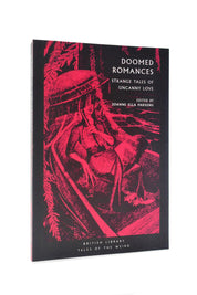 Doomed Romances: Strange Tales of Uncanny Love