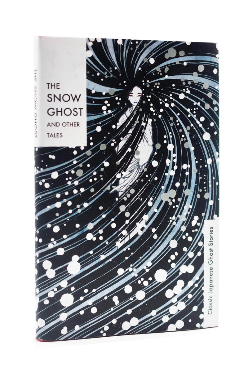 The Snow Ghost and Other Tales - Hardback