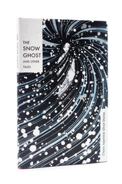 The Snow Ghost and Other Tales - Hardback