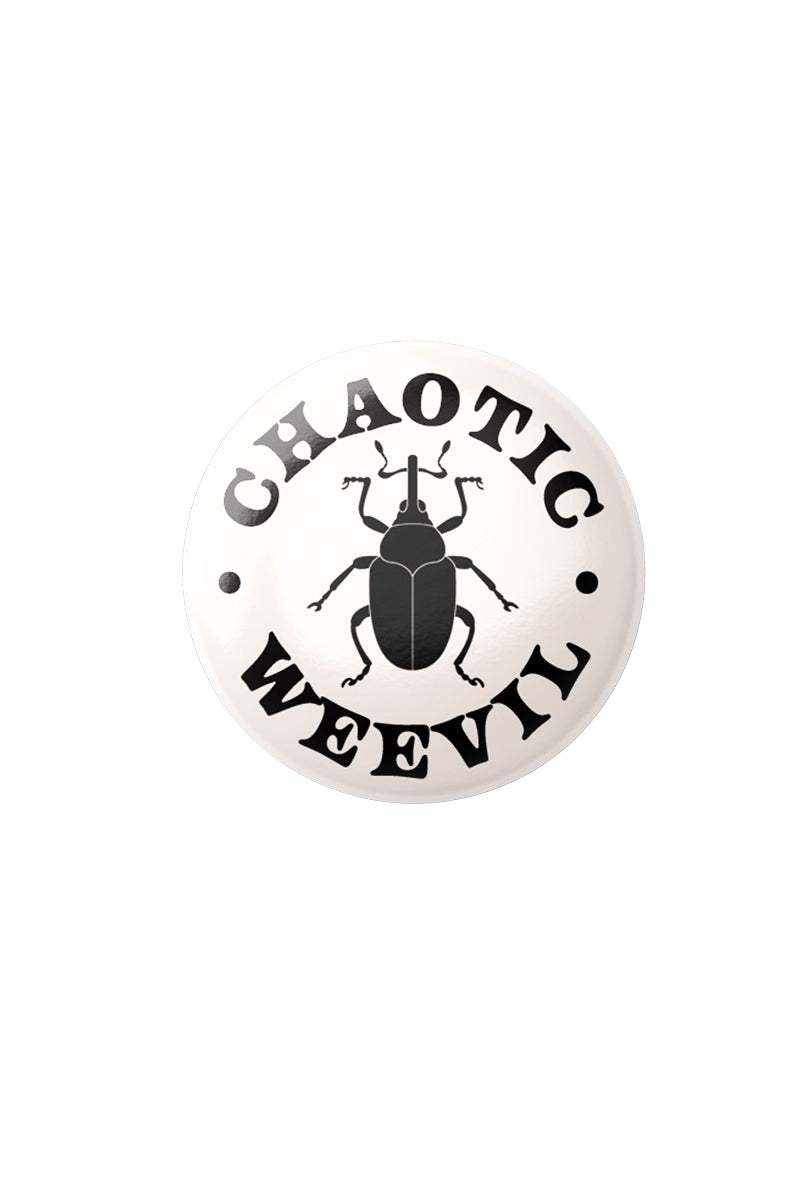 Chaotic Weevil - Button Badge