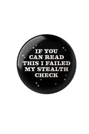 Stealth Check - Button Badge