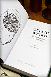 Celtic Weird: Tales of Wicked Folklore and Dark Mythology (Hardcover)