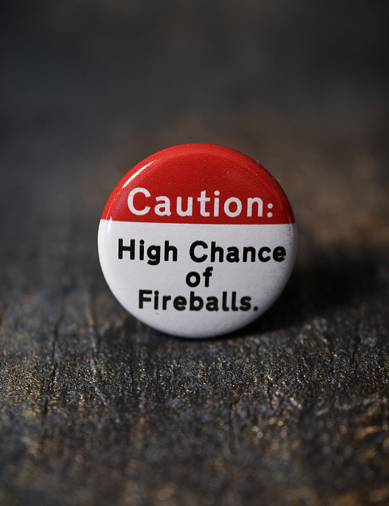 CAUTION_FIREBALLS.png