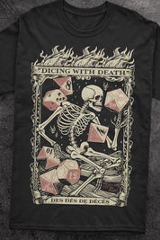Dicing With Death - T-Shirt
