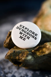 Explore Dungeons With Me - Button Badge