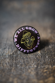 We All Grow Differently - Button Badge