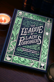 The League of Lady Poisoners - (Hardcover)