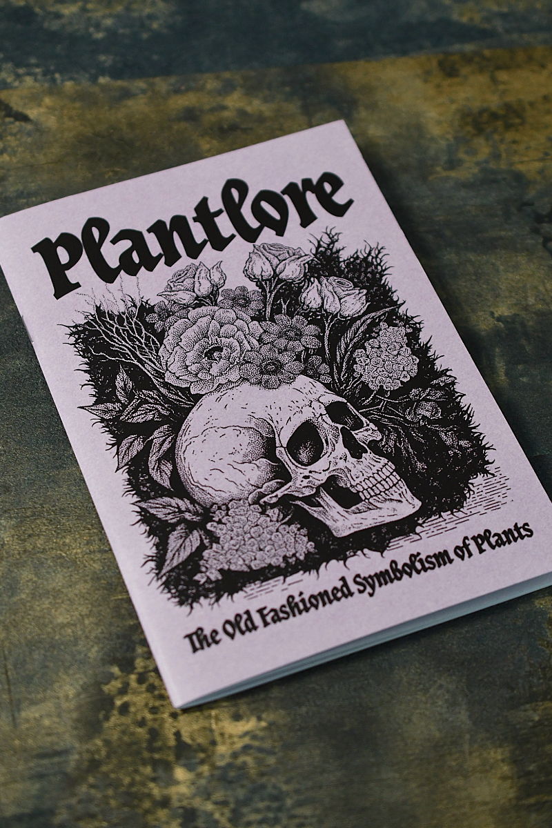 Plantlore - The Old Fashioned Symbolism of Plants Zine