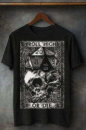 Roll High or Die - T - Shirt