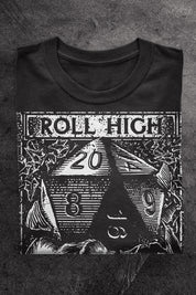Roll High or Die - T - Shirt