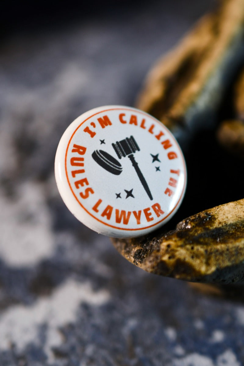 I'm Calling the Rules Lawyer - Button Badge
