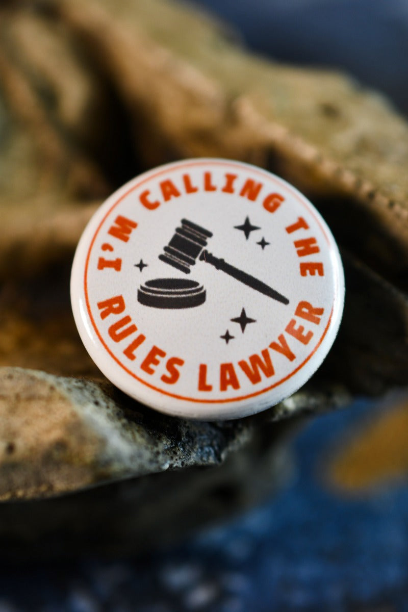 I'm Calling the Rules Lawyer - Button Badge