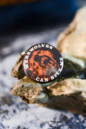 Werewolves Can Bite Me - Button Badge