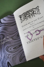 Catch Me if You Cant - The Secret Language of Thieves and How You May Learn to Speak It