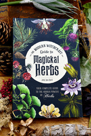 The Modern Witchcraft Guide to Magickal Herbs (Hardcover)