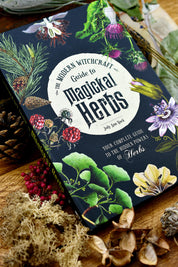 The Modern Witchcraft Guide to Magickal Herbs (Hardcover)