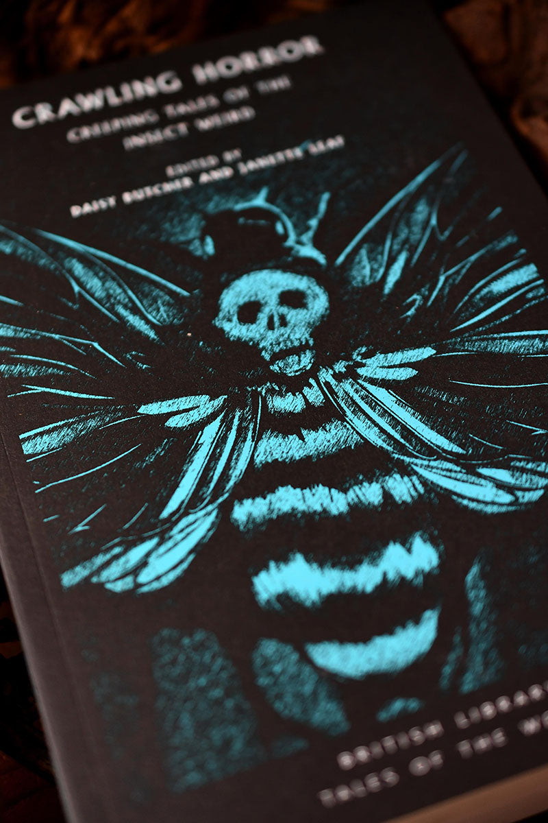 Crawling Horror: Creeping Tales of the Insect Weird