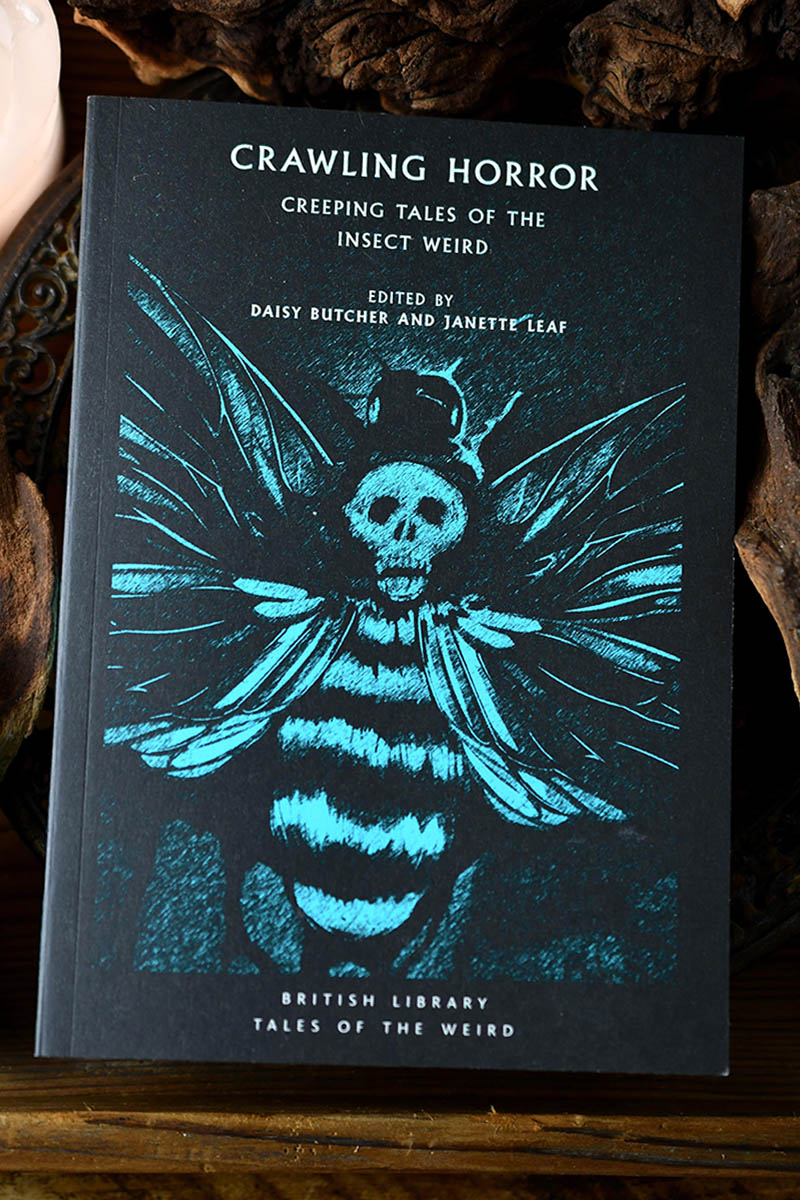 Crawling Horror: Creeping Tales of the Insect Weird