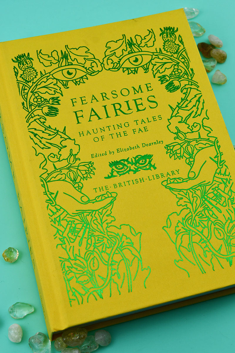 Fearsome Fairies: Haunting Tales of the Fae (Hardcover)