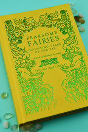 Fearsome Fairies: Haunting Tales of the Fae (Hardcover)