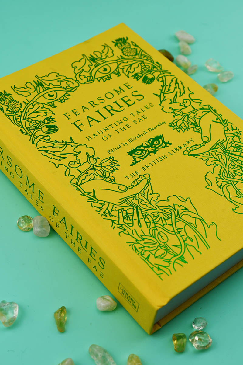 Fearsome Fairies: Haunting Tales of the Fae (Hardcover)