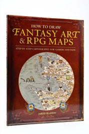 How to Draw Fantasy Art and RPG Maps: Step by Step Cartography for Gamers and Fans - GAMETEEUK