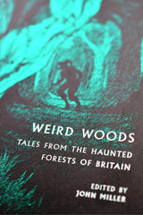 Weird Woods: Tales from the Haunted Woods of Britain - GAMETEEUK